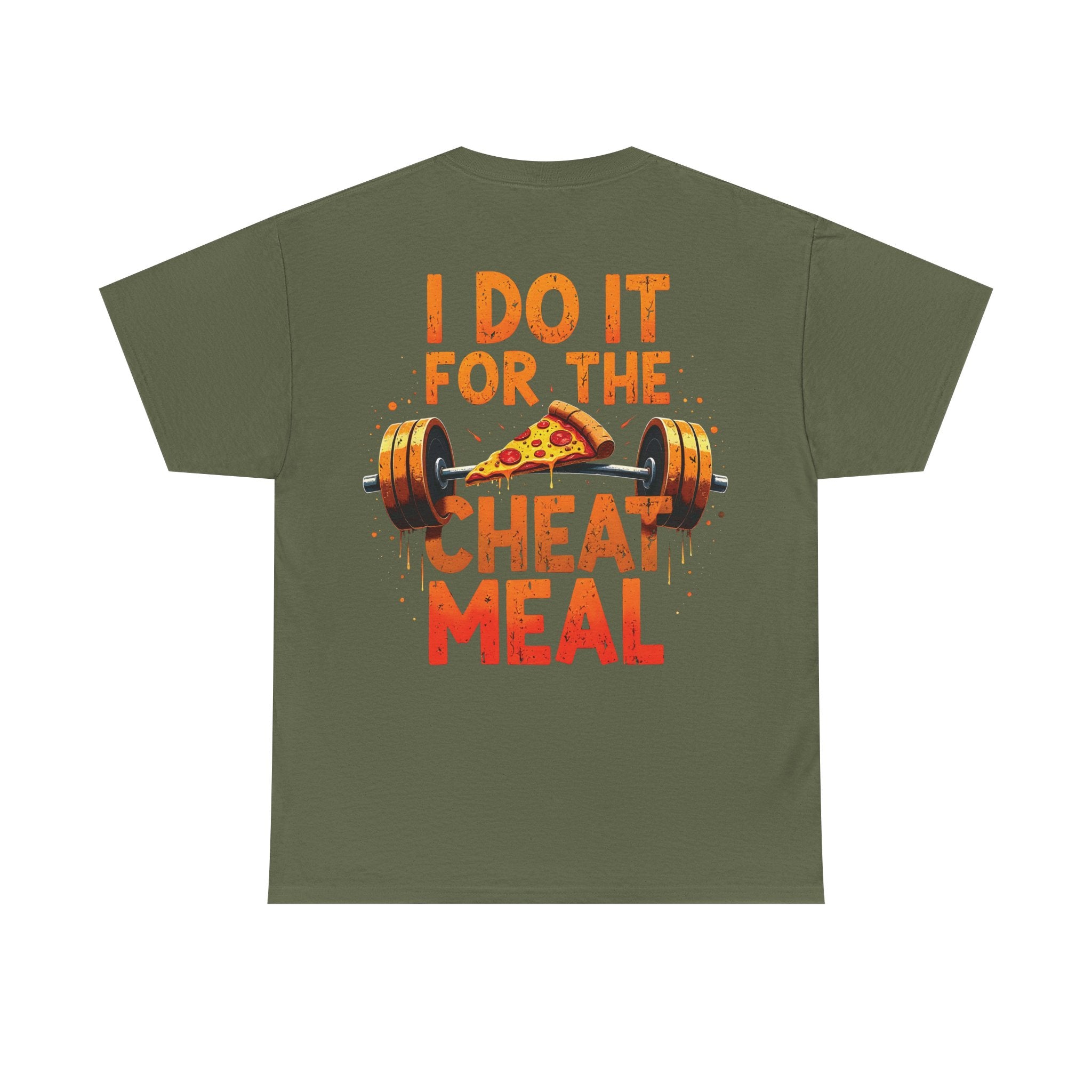 I Do It For The Cheat Meal Unisex T-Shirt