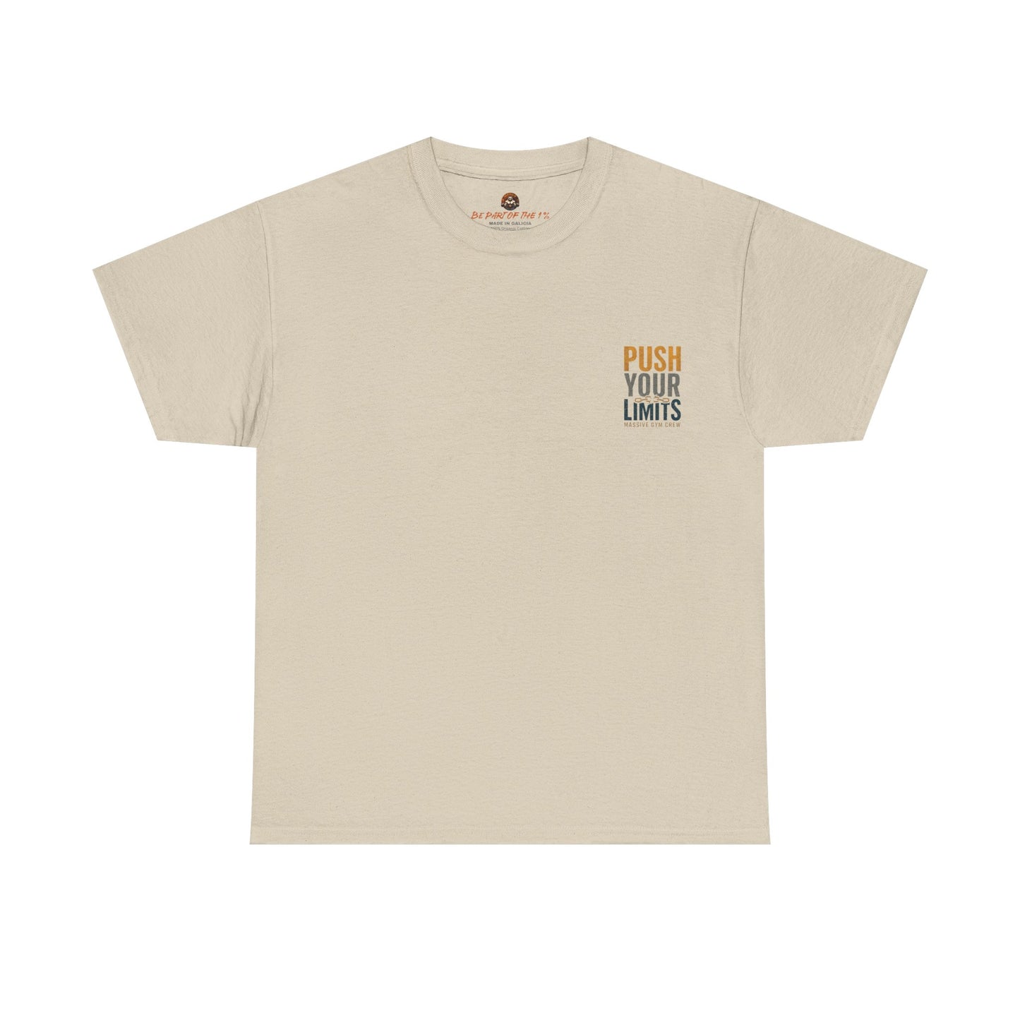 Push Your Limits Unisex T-Shirt