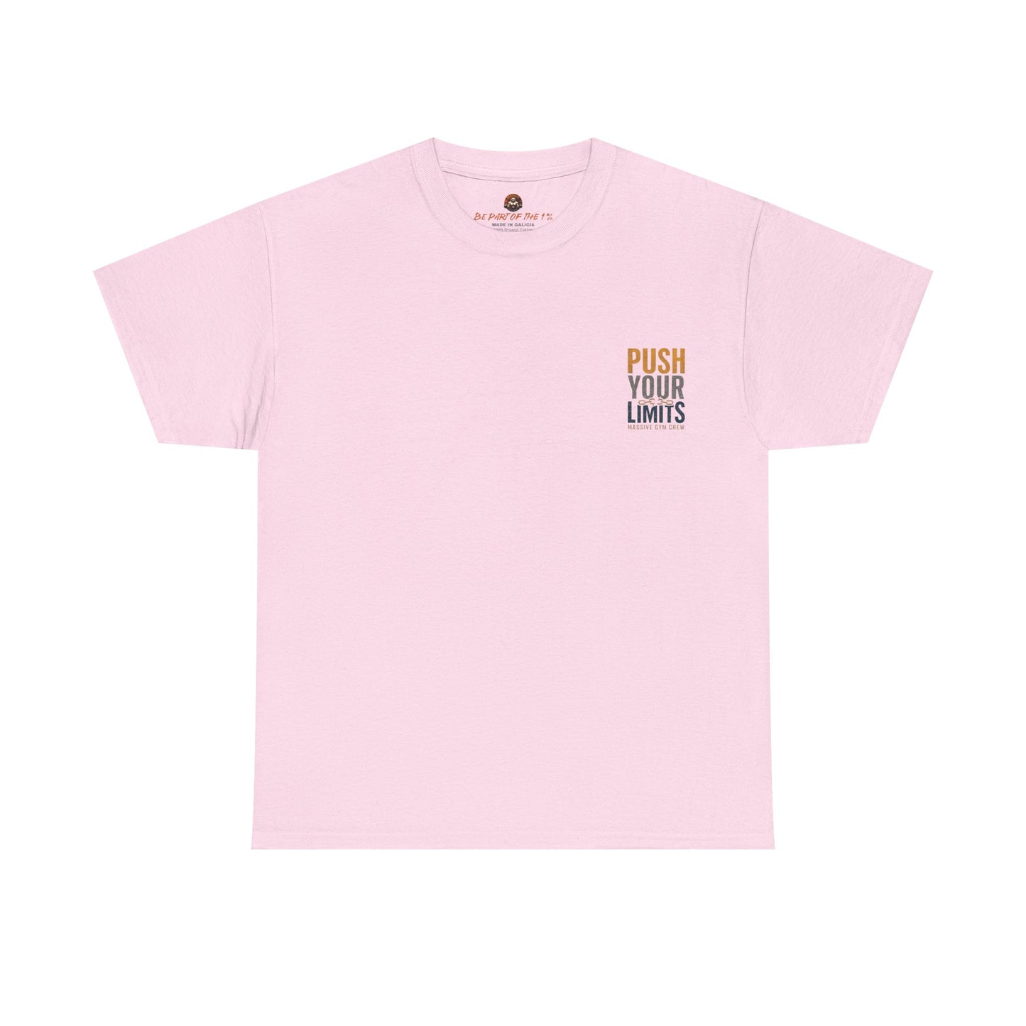 Push Your Limits Unisex T-Shirt