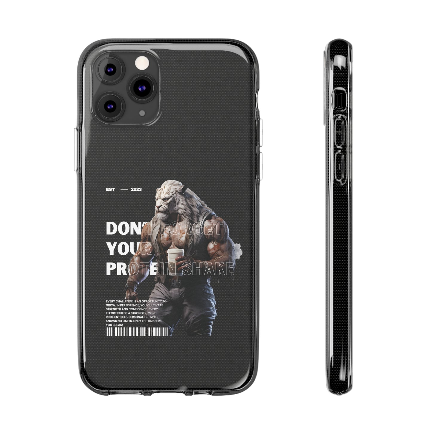 Don't Forget Your Protein Shake Phone Case