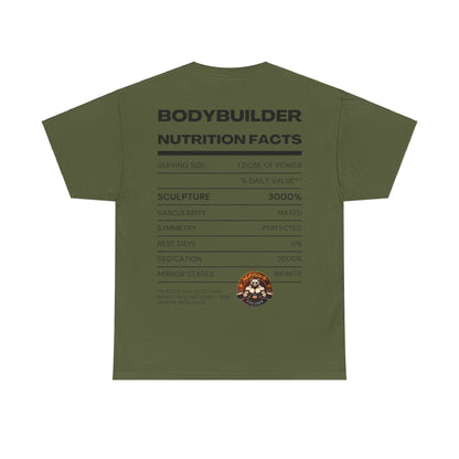 Bodybuilder Nutrition Facts Unisex T-Shirt