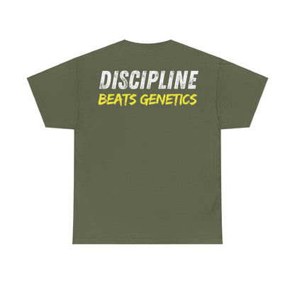 Discipline Beats Genetics Unisex T-Shirt