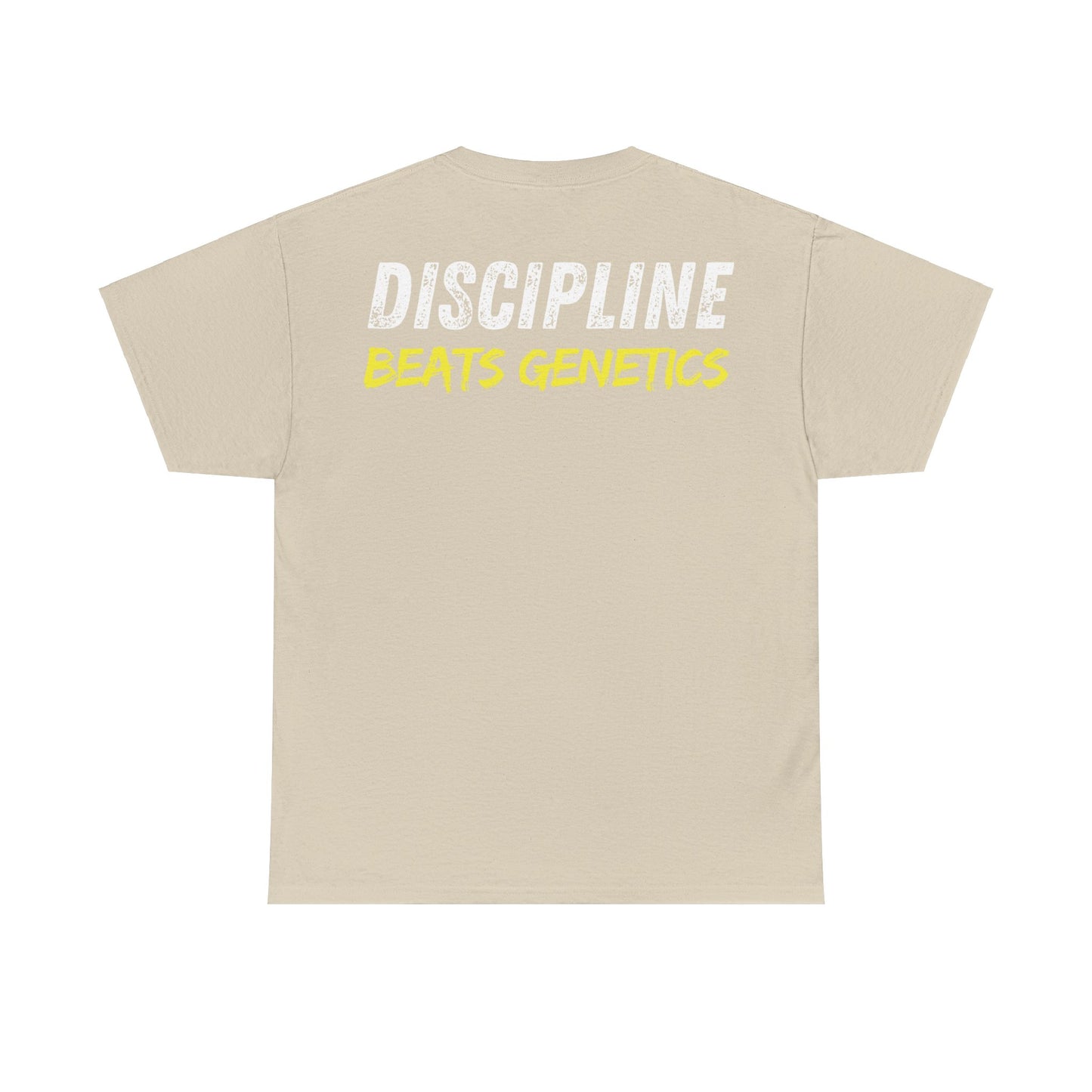 Discipline Beats Genetics Unisex T-Shirt