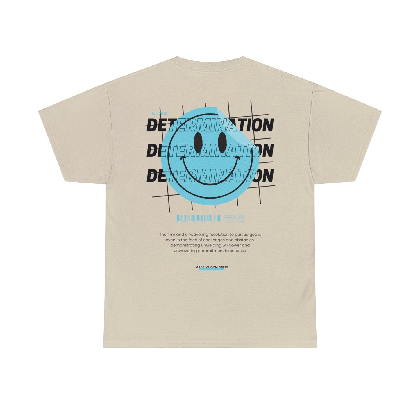 Determination T-Shirt