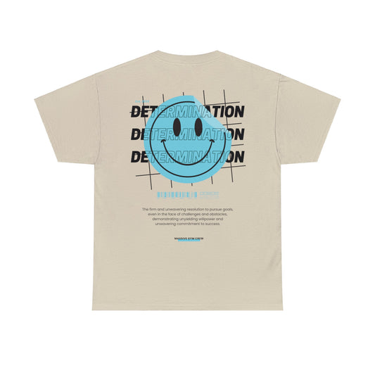 Determination T-Shirt