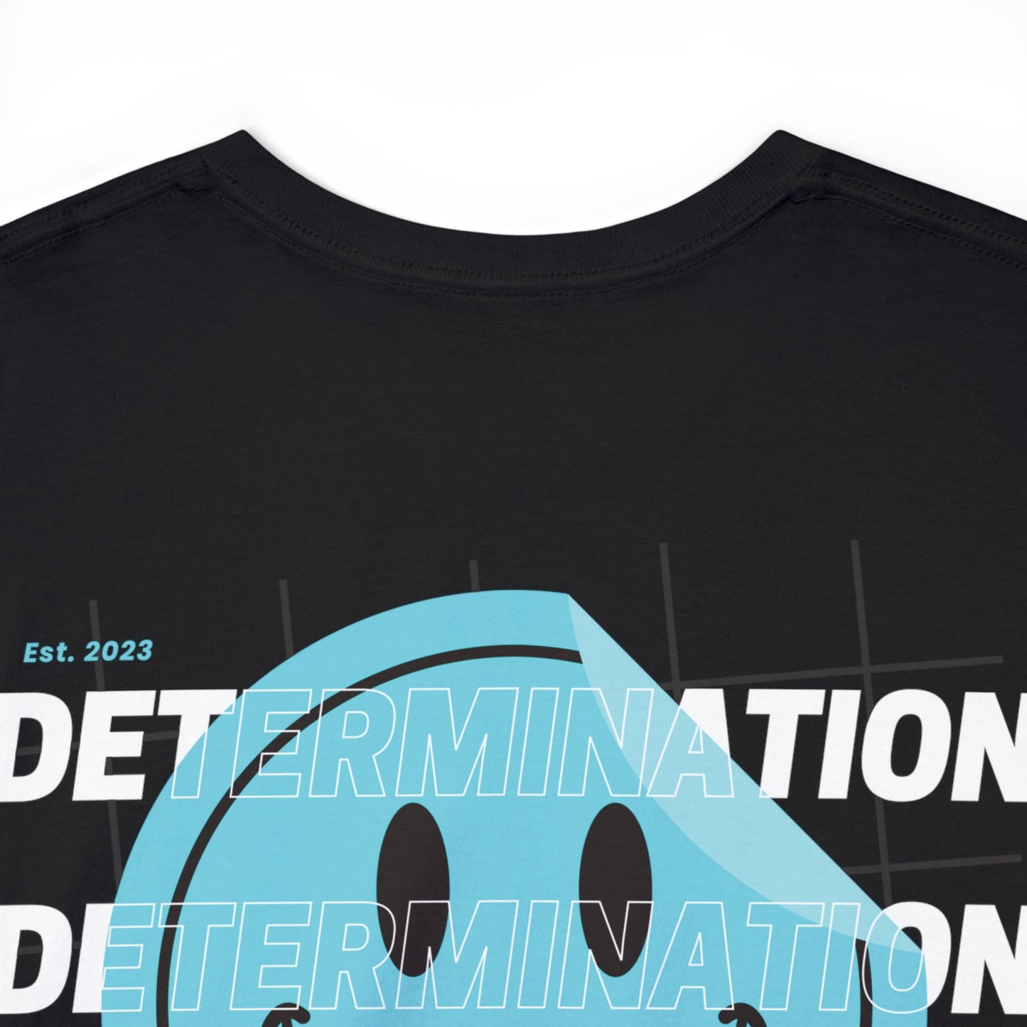 Determination T-Shirt