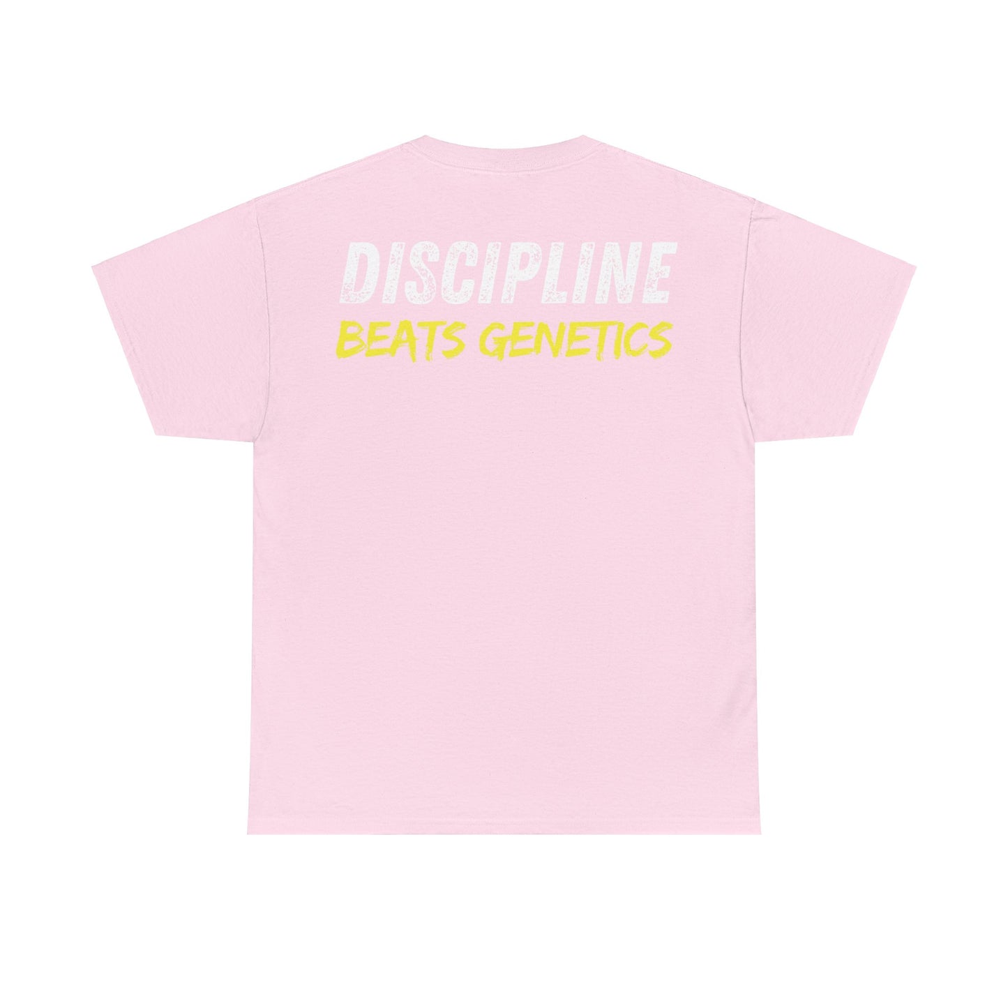 Discipline Beats Genetics Unisex T-Shirt