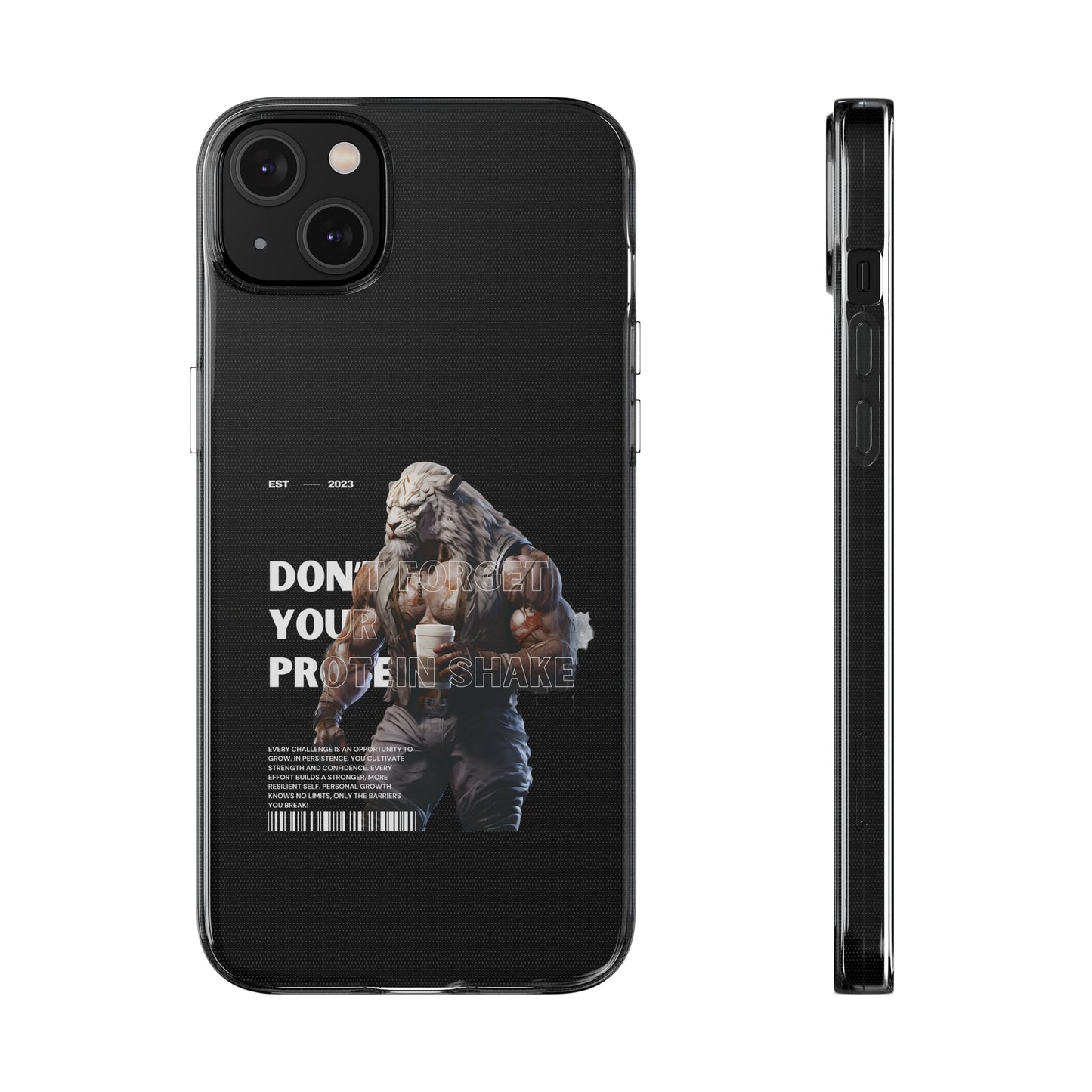 Don't Forget Your Protein Shake Phone Case