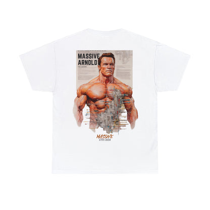 Massive Arnold T-Shirt