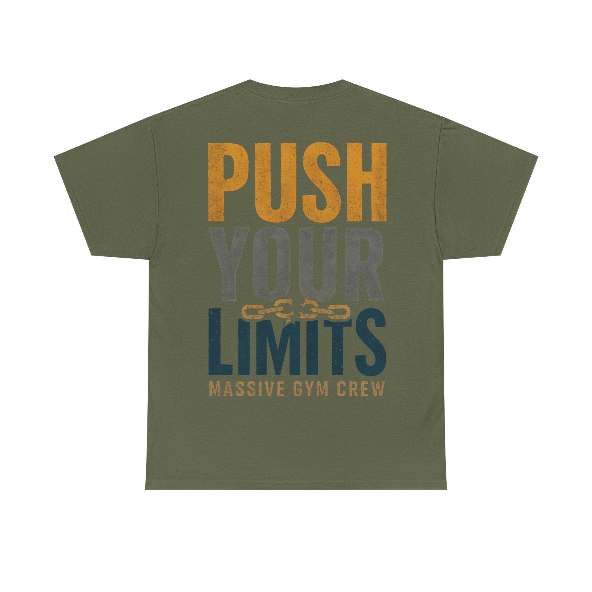 Push Your Limits Unisex T-Shirt