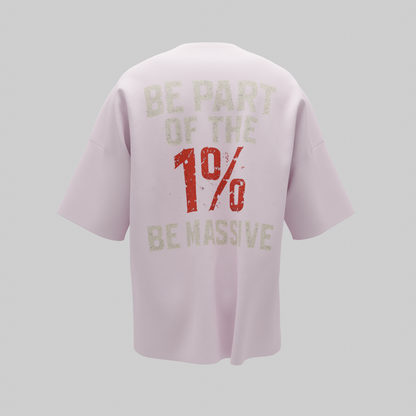 Be Part Of The 1% Unisex T-Shirt