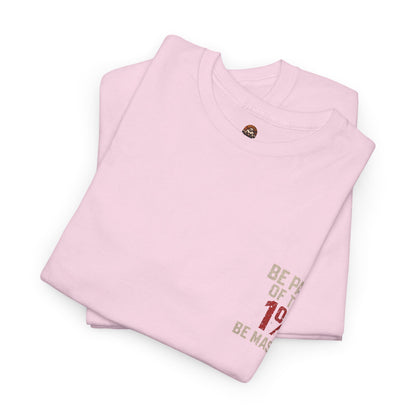 Be Part Of The 1% Unisex T-Shirt
